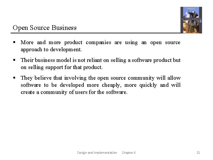 Open Source Business § More and more product companies are using an open source