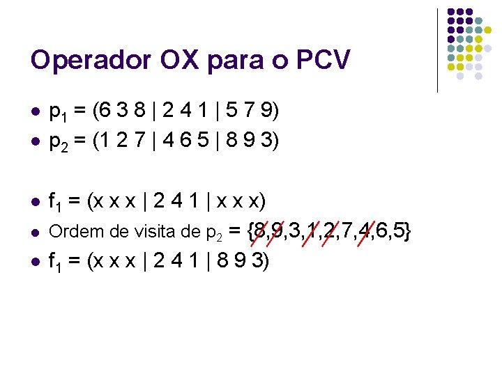 Operador OX para o PCV l l p 1 = (6 3 8 |
