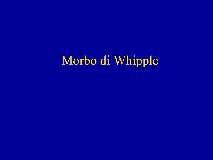 Morbo di Whipple 