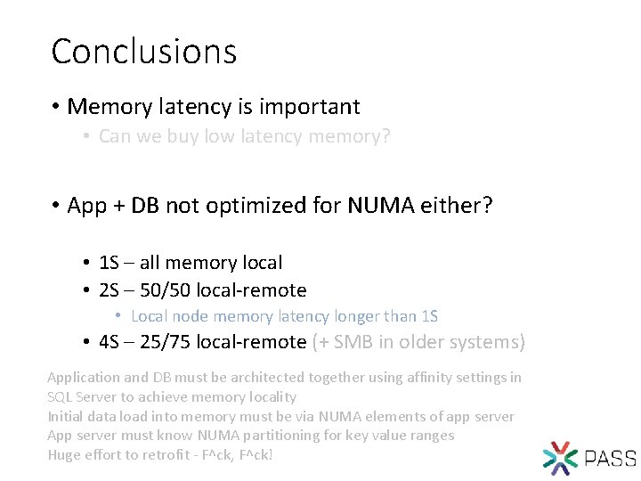 Conclusions • Memory latency is important • Can we buy low latency memory? •