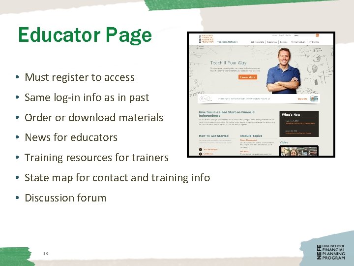 Educator Page • Must register to access • Same log-in info as in past