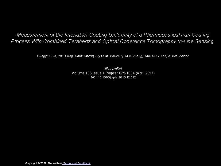 Measurement of the Intertablet Coating Uniformity of a Pharmaceutical Pan Coating Process With Combined