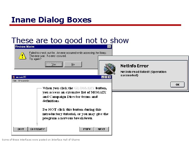 Inane Dialog Boxes These are too good not to show Some of these interfaces