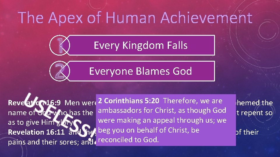The Apex of Human Achievement Every Kingdom Falls Everyone Blames God US Blame the The Apex of Human Achievement Every Kingdom Falls Everyone Blames God US Blame the