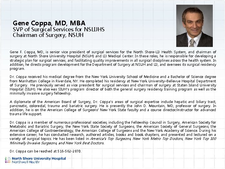 Gene Coppa, MD, MBA SVP of Surgical Services for NSLIJHS Chairman of Surgery, NSUH