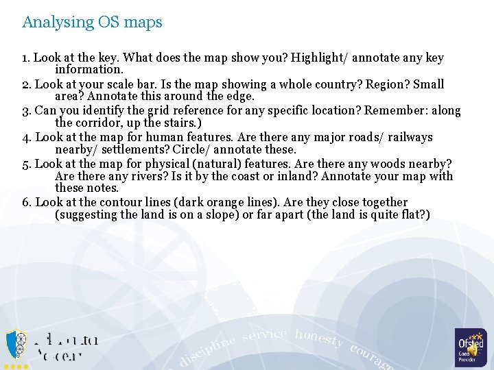 Analysing OS maps 1. Look at the key. What does the map show you?