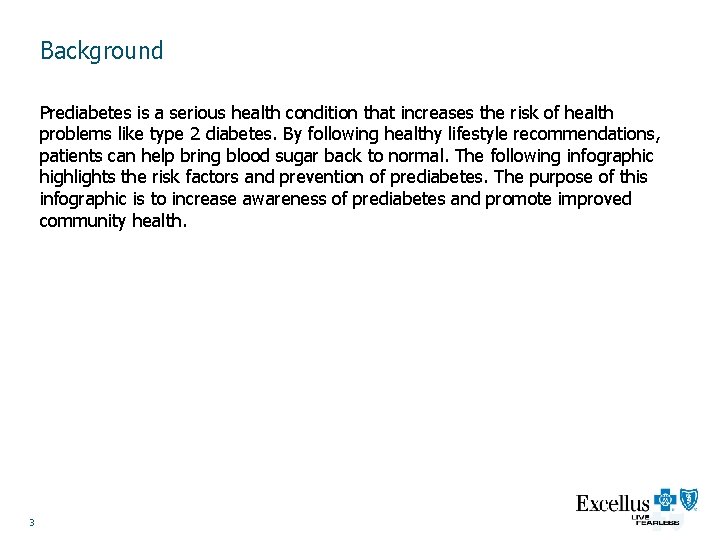 Background Prediabetes is a serious health condition that increases the risk of health problems