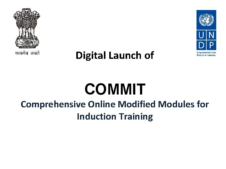 Digital Launch of COMMIT Comprehensive Online Modified Modules for Induction Training 