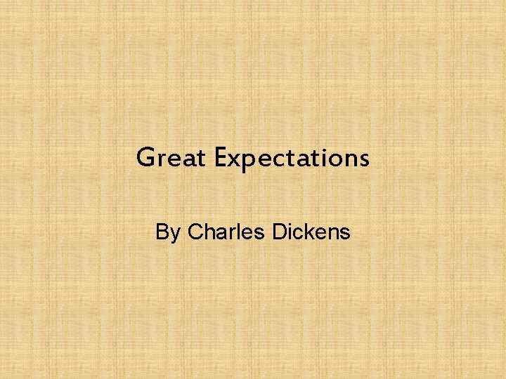 Great Expectations By Charles Dickens 