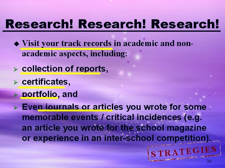 Research! u Visit your track records in academic and nonacademic aspects, including: Ø collection