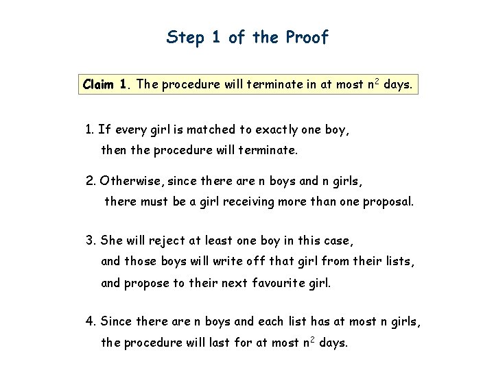 Step 1 of the Proof Claim 1. The procedure will terminate in at most