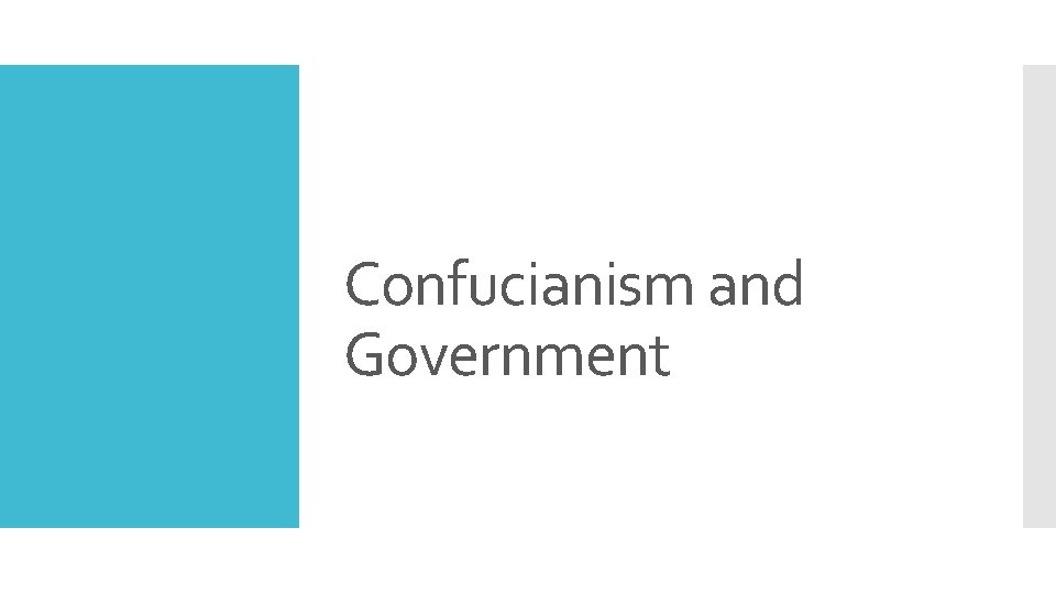 Confucianism and Government 