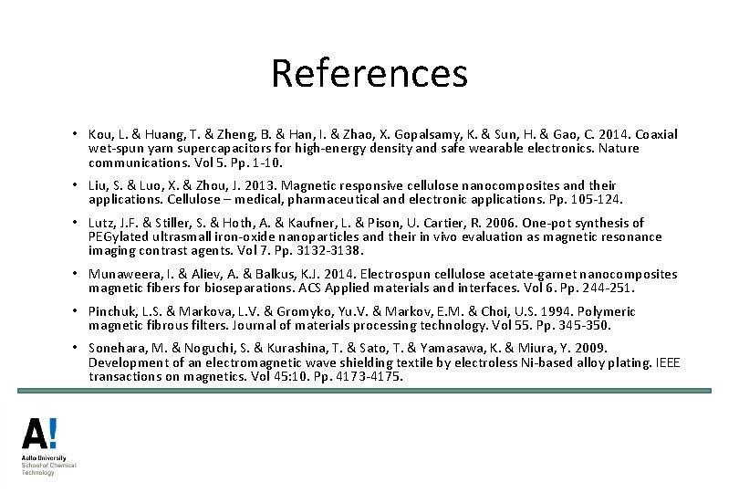 References • Kou, L. & Huang, T. & Zheng, B. & Han, I. & References • Kou, L. & Huang, T. & Zheng, B. & Han, I. &