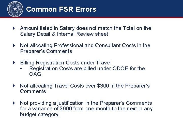 Common FSR Errors Amount listed in Salary does not match the Total on the