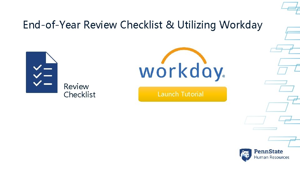 End-of-Year Review Checklist & Utilizing Workday Review Checklist Launch Tutorial 