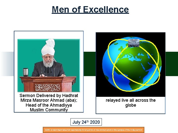 Men of Excellence Sermon Delivered by Hadhrat Mirza Masroor Ahmad (aba); Head of the