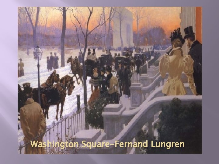 Washington Square-Fernand Lungren 