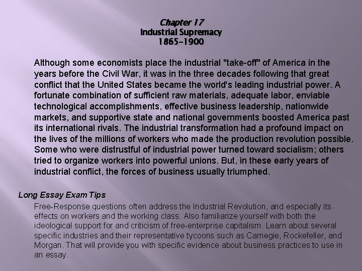 Chapter 17 Industrial Supremacy 1865 -1900 Although some economists place the industrial "take-off" of