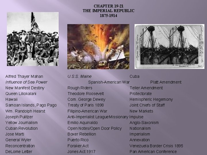 CHAPTER 19 -21 THE IMPERIAL REPUBLIC 1875 -1914 Alfred Thayer Mahan Influence of Sea
