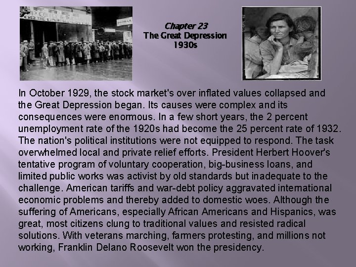 Chapter 23 The Great Depression 1930 s In October 1929, the stock market's over