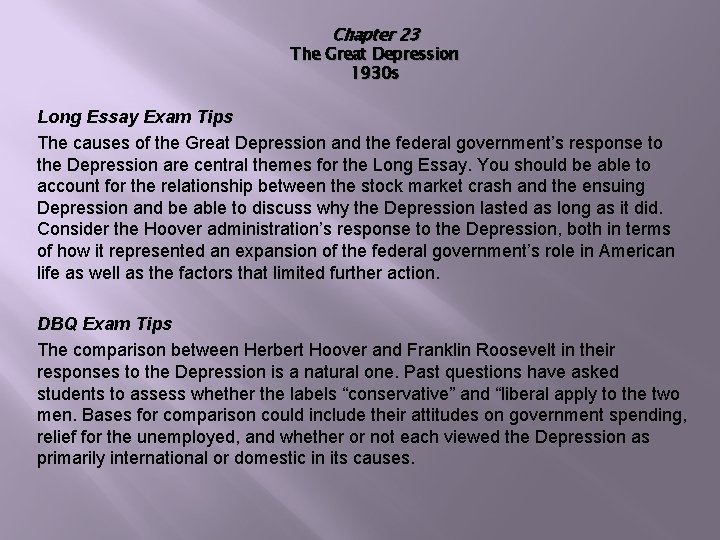 Chapter 23 The Great Depression 1930 s Long Essay Exam Tips The causes of