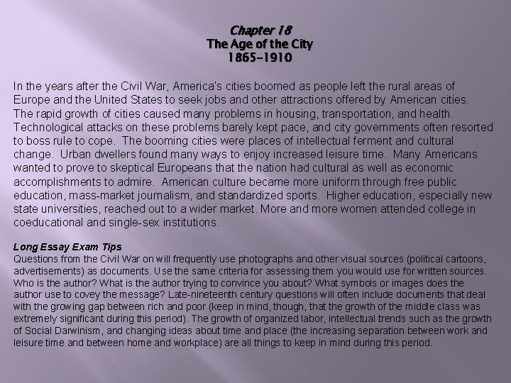 Chapter 18 The Age of the City 1865 -1910 In the years after the