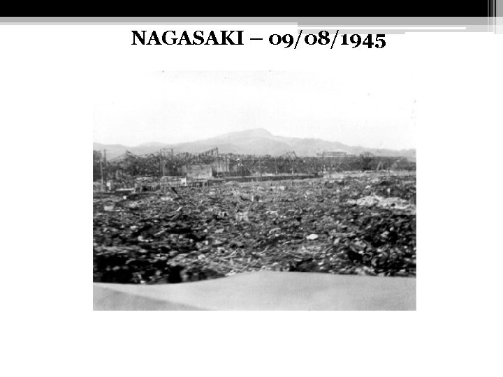 NAGASAKI – 09/08/1945 
