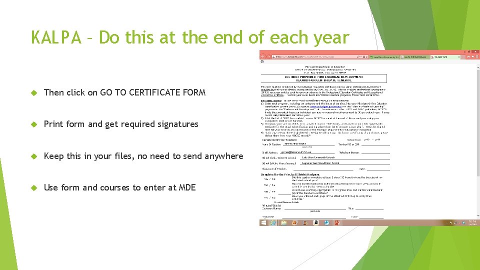 KALPA – Do this at the end of each year Then click on GO KALPA – Do this at the end of each year Then click on GO