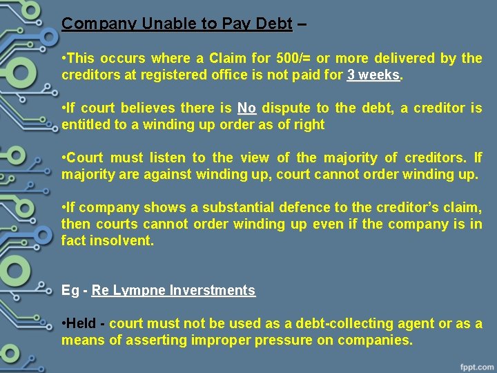 Company Unable to Pay Debt – • This occurs where a Claim for 500/=