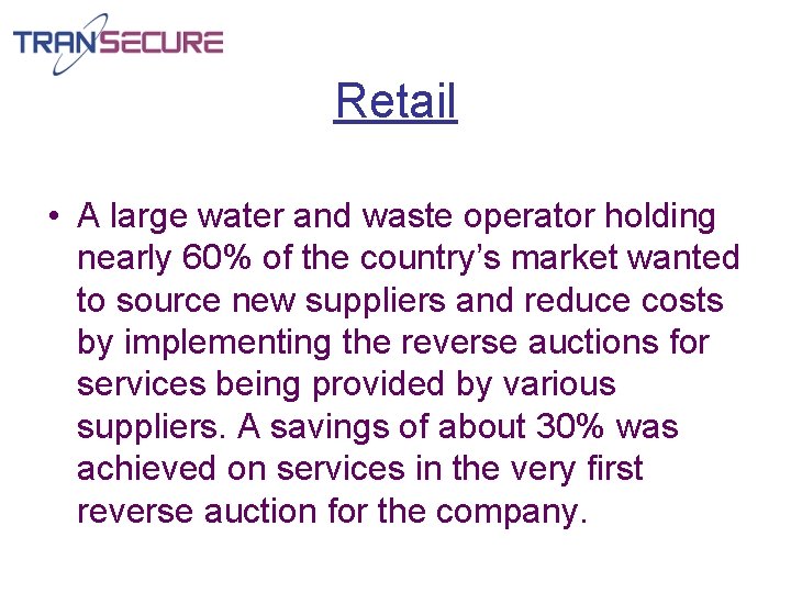 Retail • A large water and waste operator holding nearly 60% of the country’s