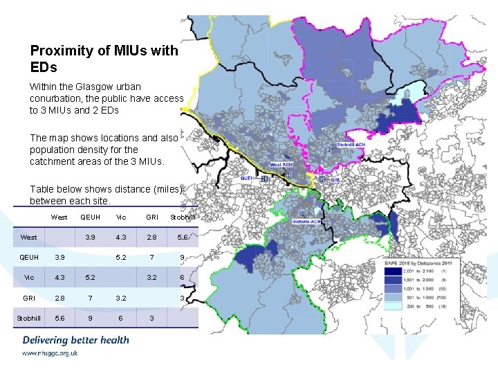 Proximity of MIUs with EDs Within the Glasgow urban conurbation, the public have access