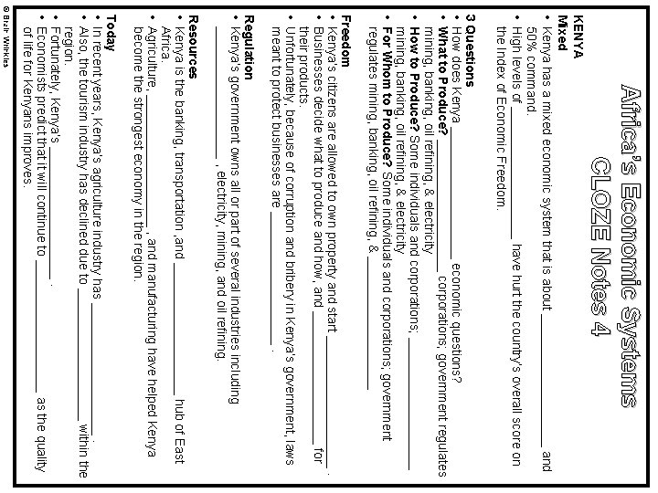 Africa’s Economic Systems CLOZE Notes 4 KENYA Mixed • Kenya has a mixed economic