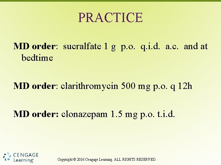 PRACTICE MD order: sucralfate 1 g p. o. q. i. d. a. c. and