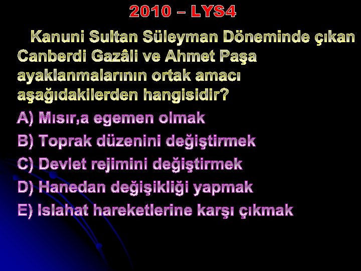 2010 – LYS 4 