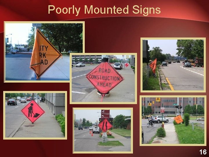 Poorly Mounted Signs 16 