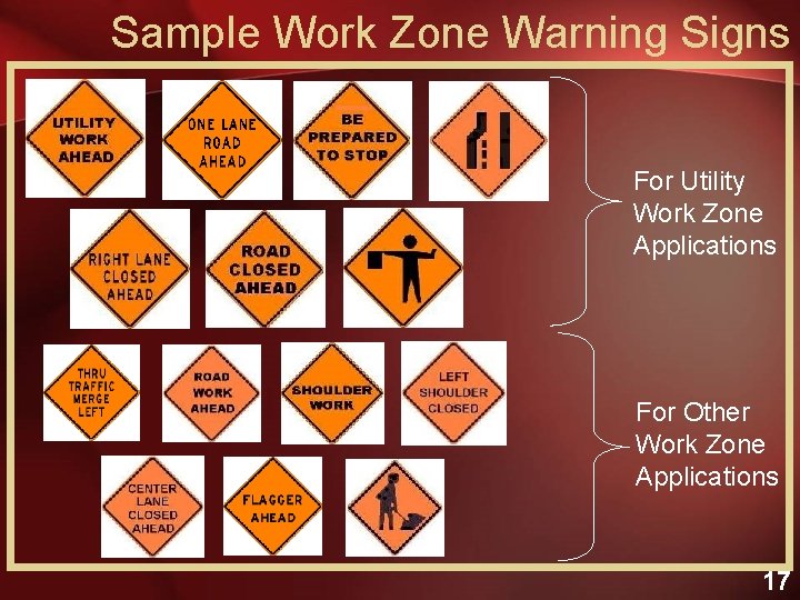 Sample Work Zone Warning Signs For Utility Work Zone Applications For Other Work Zone