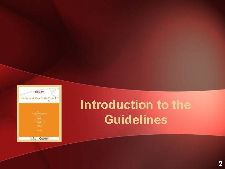 Introduction to the Guidelines 2 