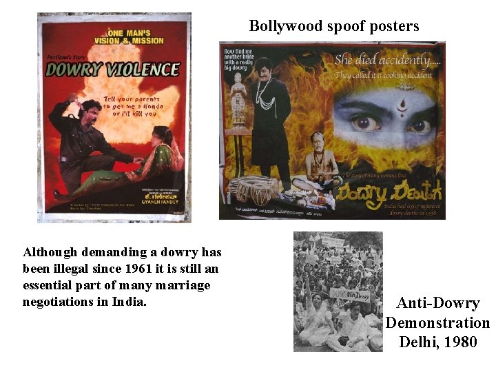 Bollywood spoof posters Although demanding a dowry has been illegal since 1961 it is Bollywood spoof posters Although demanding a dowry has been illegal since 1961 it is