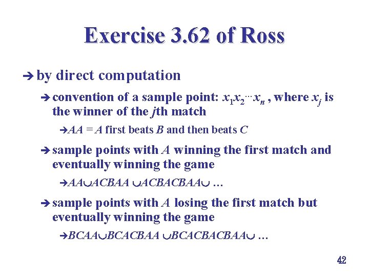 Exercise 3. 62 of Ross è by direct computation è convention of a sample Exercise 3. 62 of Ross è by direct computation è convention of a sample