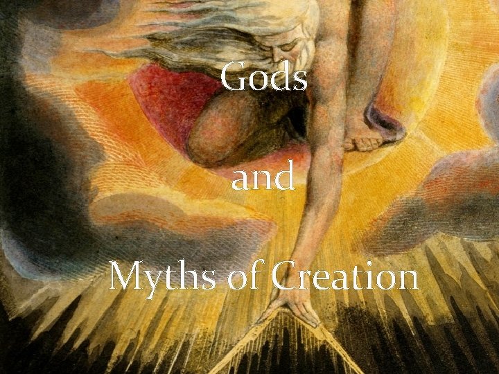 Gods and Myths of Creation 