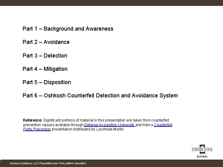 Part 1 – Background and Awareness Part 2 – Avoidance Part 3 – Detection