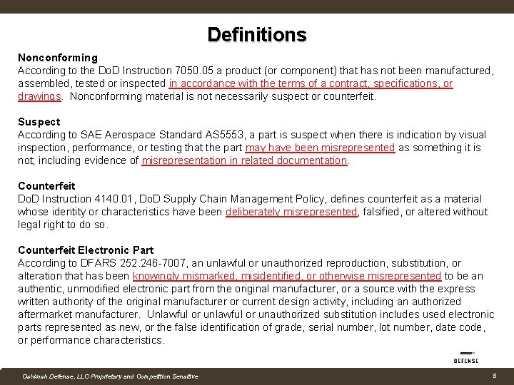 Definitions Nonconforming According to the Do. D Instruction 7050. 05 a product (or component)