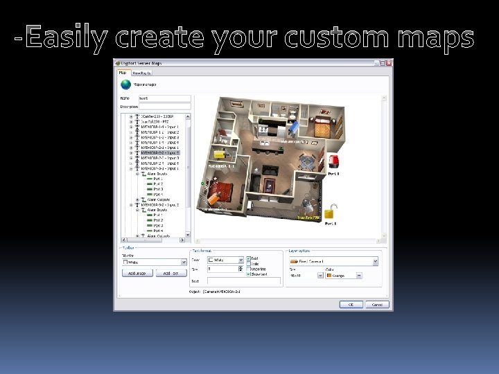 -Easily create your custom maps 