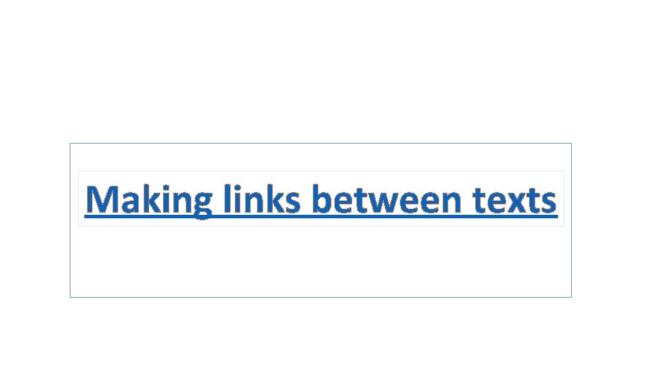 Making links between texts 