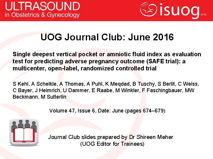 UOG Journal Club: June 2016 Single deepest vertical pocket or amniotic fluid index as