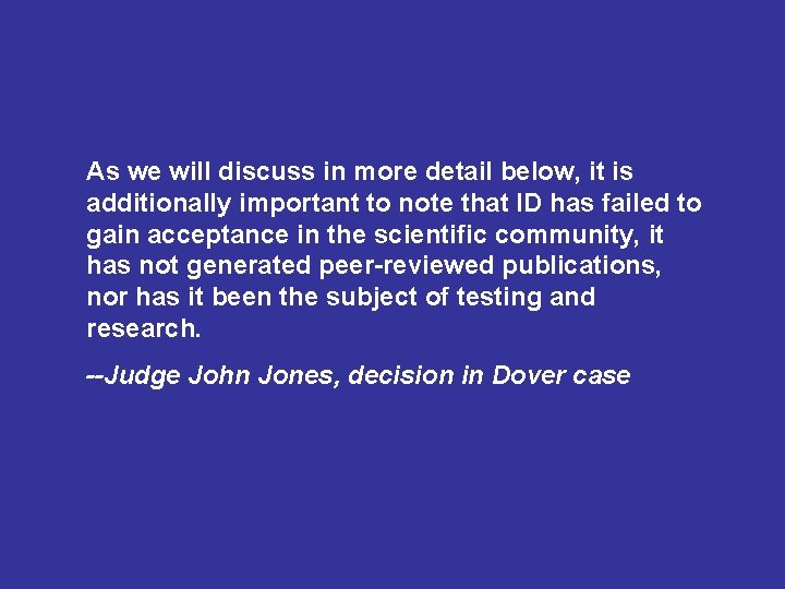 As we will discuss in more detail below, it is additionally important to note
