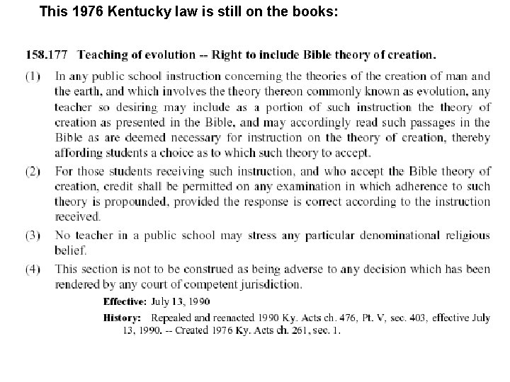 This 1976 Kentucky law is still on the books: 