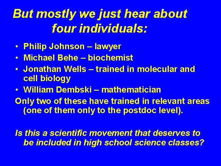 But mostly we just hear about four individuals: • Philip Johnson – lawyer •
