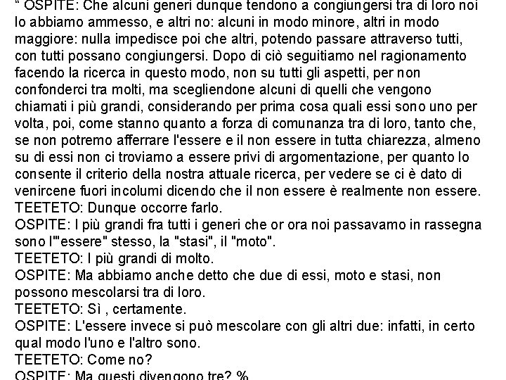 “ OSPITE: Che alcuni generi dunque tendono a congiungersi tra di loro noi lo “ OSPITE: Che alcuni generi dunque tendono a congiungersi tra di loro noi lo