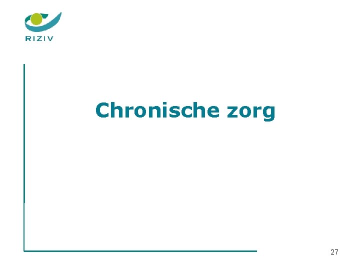 Chronische zorg 27 